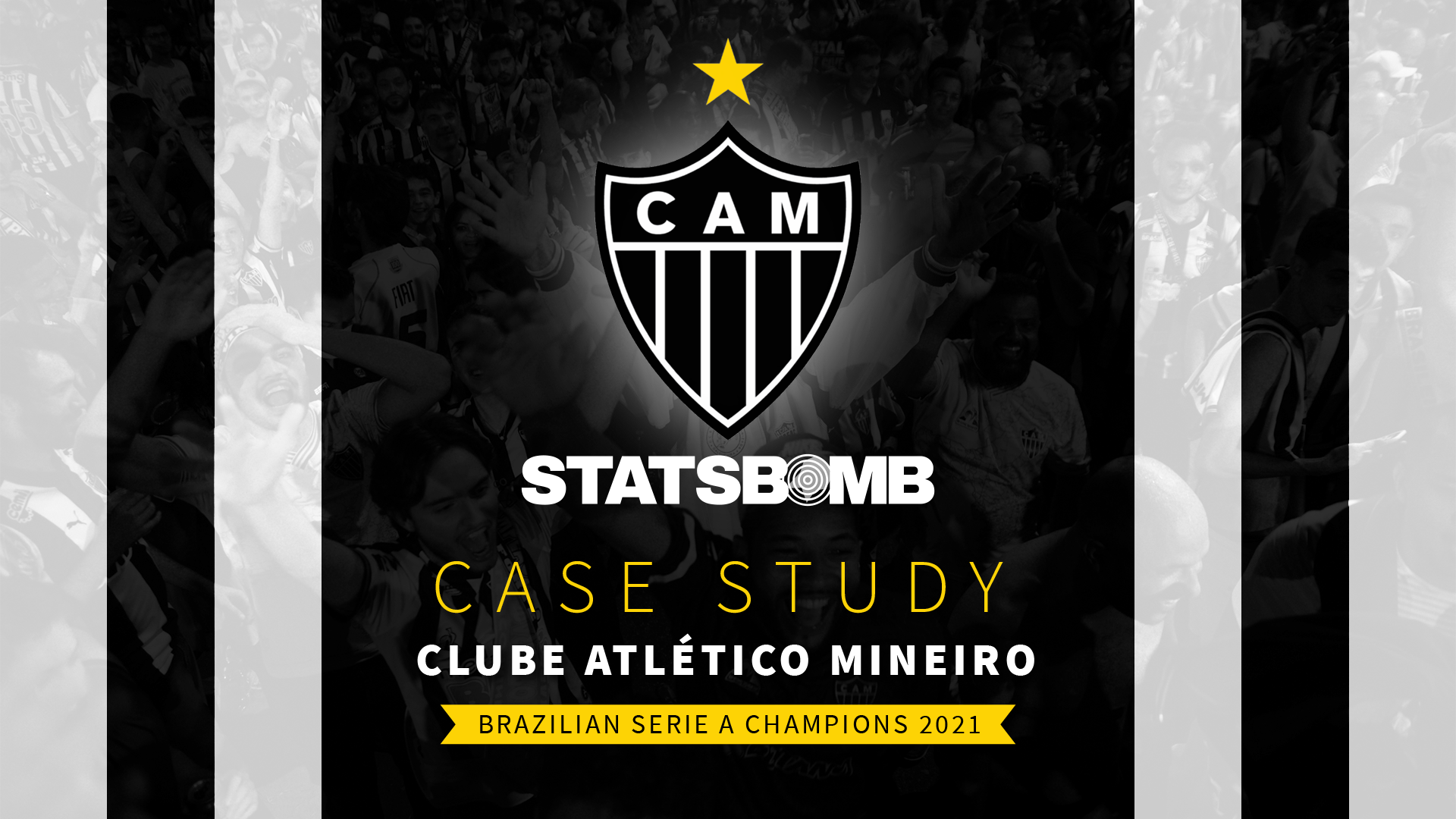 StatsBomb Case Study: Atlético Mineiro, Brazilian Série A Champions 2021