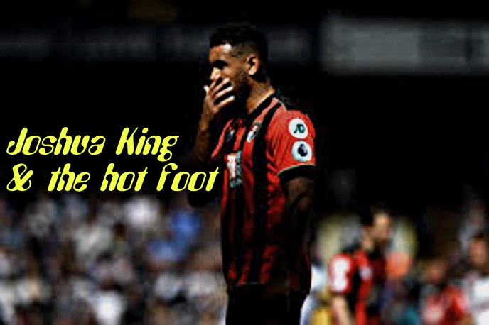 Joshua King and the Hot Foot
