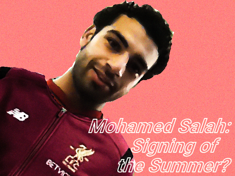 Mohamed Salah: Signing of the Summer?